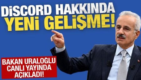 Bakan Uraloğlu açıkladı! Discord tekrar açılıyor
